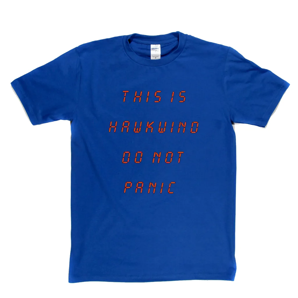 Hawkwind This Is Hawkwind Do Not Panic T-Shirt