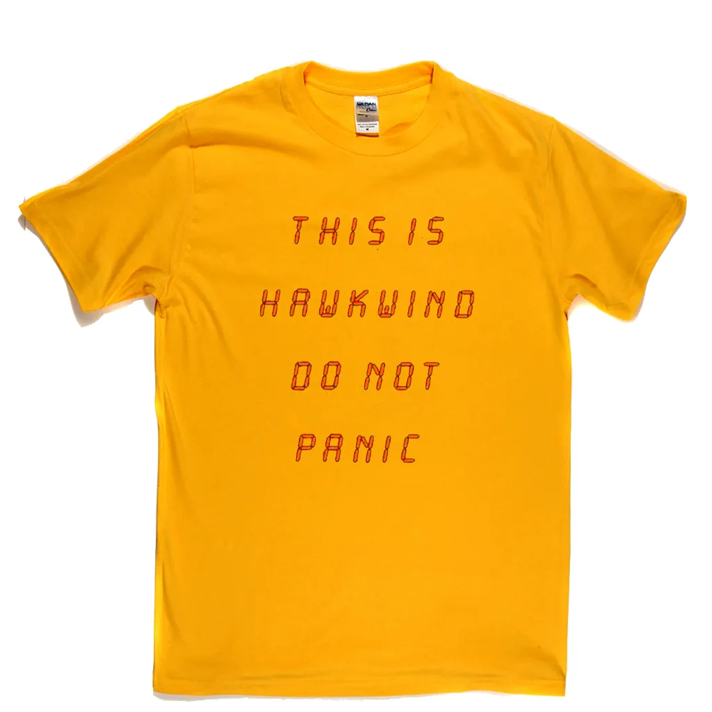 Hawkwind This Is Hawkwind Do Not Panic T-Shirt